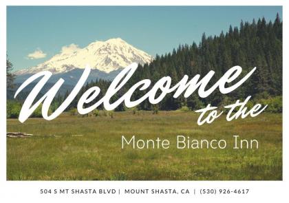 Monte Bianco Inn Mt Shasta